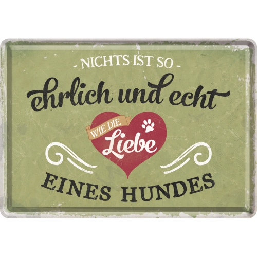 Blechpostkarte 10x14cm  Ehrlich und echt